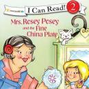 Mrs. Rosey Posey and the Fine China Plate Audiobook