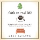 Faith in Real Life Audiobook