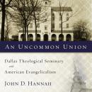 An Uncommon Union Audiobook