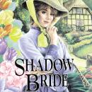 Shadow Bride Audiobook