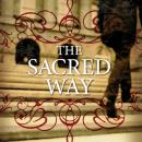 The Sacred Way: Spiritual Practices for Everyday Life Audiobook