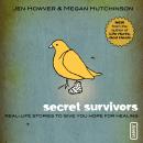 Secret Survivors Audiobook