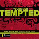 When Young Men Are Tempted Audiobook