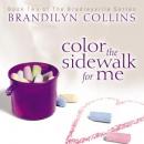 Color the Sidewalk for Me Audiobook