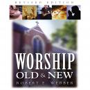 Worship Old and New Audiobook