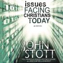 Issues Facing Christians Today: 4th Edition Audiobook