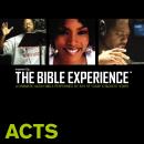 Inspired By ... The Bible Experience: Acts Audiobook
