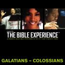 Inspired By … The Bible Experience Audio Bible - Today's New International Version, TNIV: (36) Galatians, Ephesians, Philippians, and Colossians