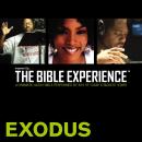 Inspired By … The Bible Experience Audio Bible - Today's New International Version, TNIV: (02) Exodus