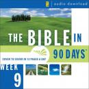 The Bible in 90 Days: Week 9: Jeremiah 34:1 - Daniel 8:27 Audiobook