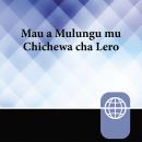 Chichewa Audio Bible - God's Word in Contemporary Chichewa