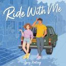 Ride With Me Audiobook