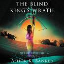 The Blind King's Wrath Audiobook