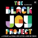 The Black Joy Project Audiobook
