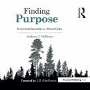 Finding Purpose: Environmental Stewardship as a Personal Calling Audiobook
