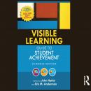 Visible Learning Guide to Student Achievement: Schools Edition Audiobook
