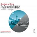 Developing China: The Remarkable Impact of Foreign Direct Investment Audiobook