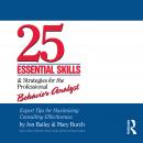 25 Essential Skills and Strategies for the Professional Behavior Analyst: Expert Tips for Maximizing Audiobook
