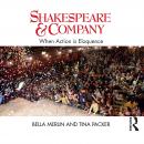 Shakespeare & Company: When Action is Eloquence Audiobook