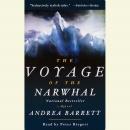 The Voyage of the Narwhal Audiobook