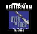 Over the Edge: An Alex Delaware Novel Audiobook