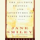 All-True Travels and Adventures of Lidie Newton, Jane Smiley