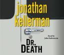 Dr. Death: An Alex Delaware Novel