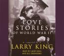 Love Stories: Love Stories of World War II