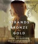 Strands of Bronze and Gold Audiobook