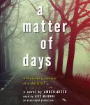 A Matter of Days Audiobook