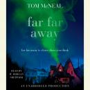 Far Far Away, Tom McNeal
