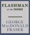 Flashman at the Charge Audiobook