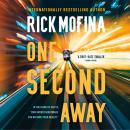 One Second Away Audiobook