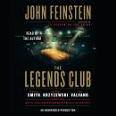 The Legends Club: Dean Smith, Mike Krzyzewski, Jim Valvano, and an Epic College Basketball Rivalry Audiobook
