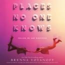Places No One Knows Audiobook