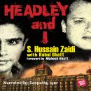 Headley and I Audiobook