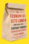 An Economist Gets Lunch Audiobook