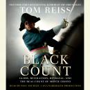 Cover of The Black Count: Glory, Revolution, Betrayal, and the Real Count of Monte Cristo