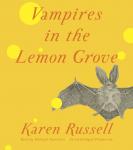Vampires in the Lemon Grove Audiobook