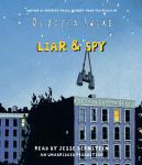 Liar & Spy Audiobook
