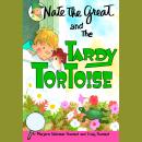 Nate the Great and the Tardy Tortoise Audiobook