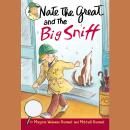 Nate the Great and the Big Sniff Audiobook