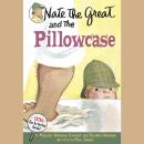 Nate the Great and the Pillowcase Audiobook