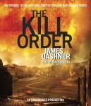 Kill Order (Maze Runner, Book Four; Origin), James Dashner