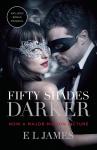 Fifty Shades Darker: Book Two of the Fifty Shades Trilogy, E L James