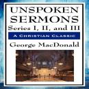 Unspoken Sermons Series I, II, and III Audiobook