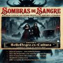 [Spanish] - SOMBRAS DE SANGRE: Historias clásicas que dieron origen a los vampiros literarios Audiobook