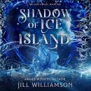 Shadow of Ice Island Audiobook