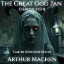 The Great God Pan — Ch. 3: Visions Beyond the Veil Audiobook