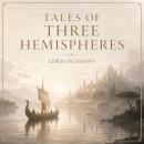 Tales of Three Hemispheres Audiobook